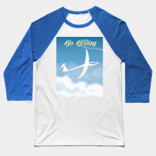 Go Gliding! Baseball T-Shirt